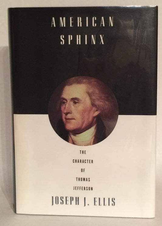 American Sphinx: The Character of Thomas Jefferson - 35
