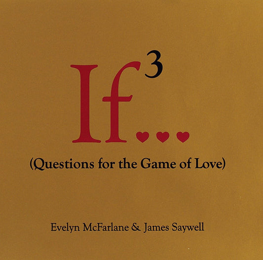 If..., Volume 3: (Questions for the Game of Love) (If Series) - 9826