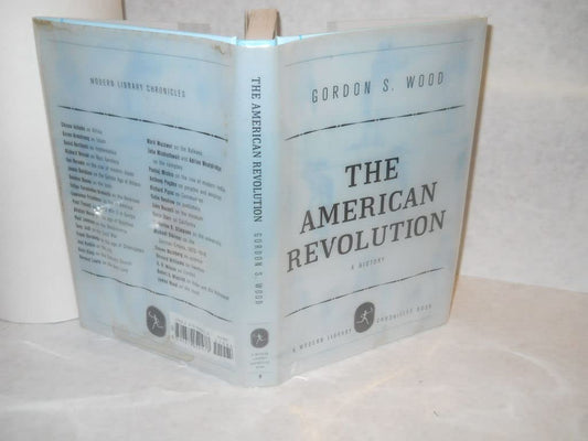 The American Revolution: A History (Modern Library Chronicles) - 6815