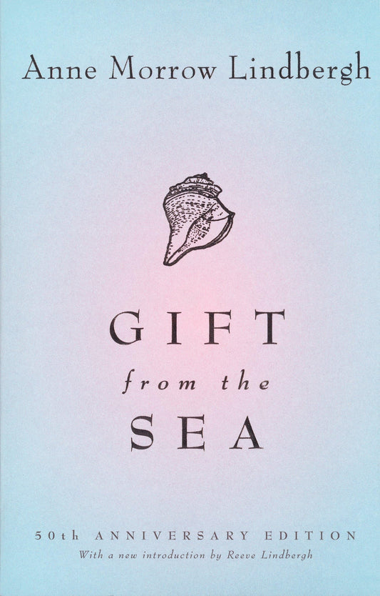 Gift from the Sea: 70th Anniversary Edition - 9341