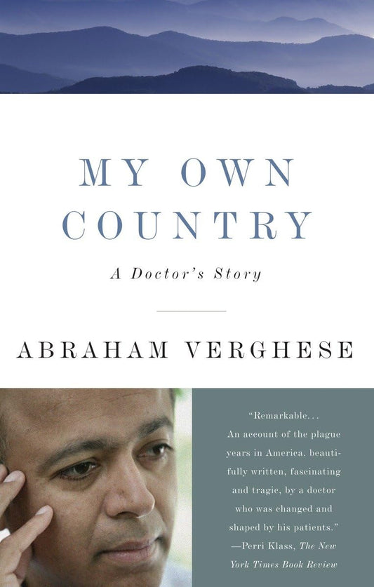 My Own Country: A Doctor's Story - 5911