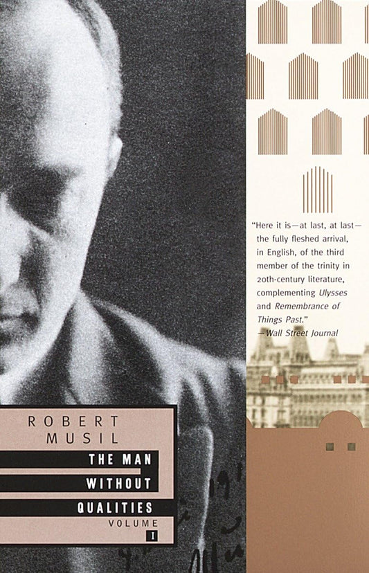 The Man Without Qualities Vol. 1: A Sort of Introduction and Pseudo Reality Prevails