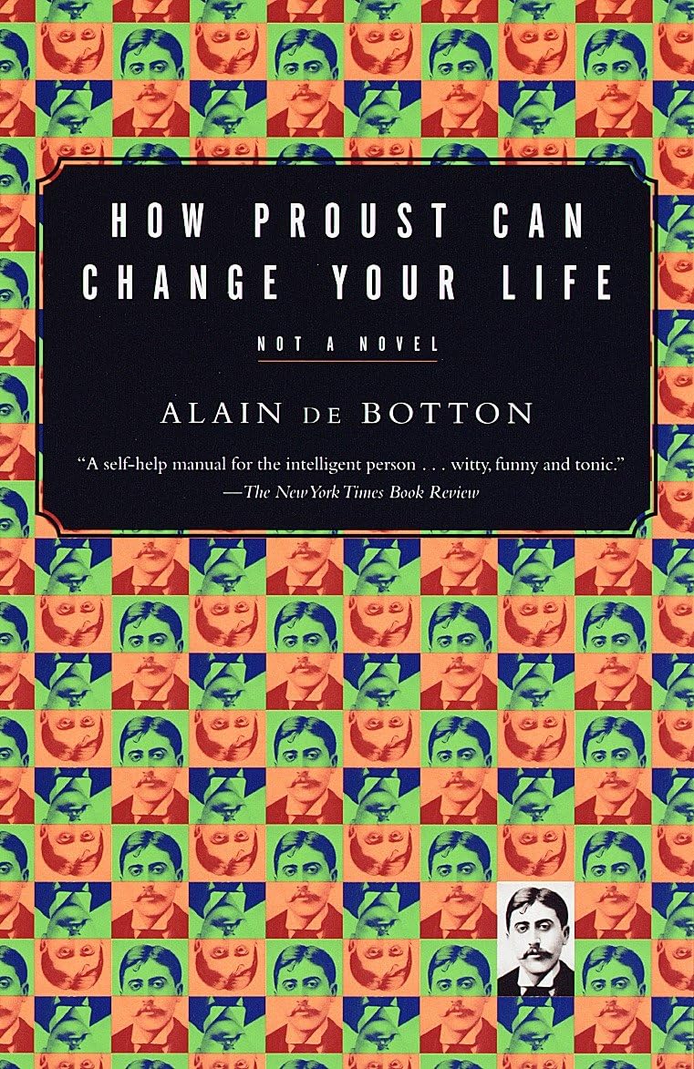 How Proust Can Change Your Life - 1684