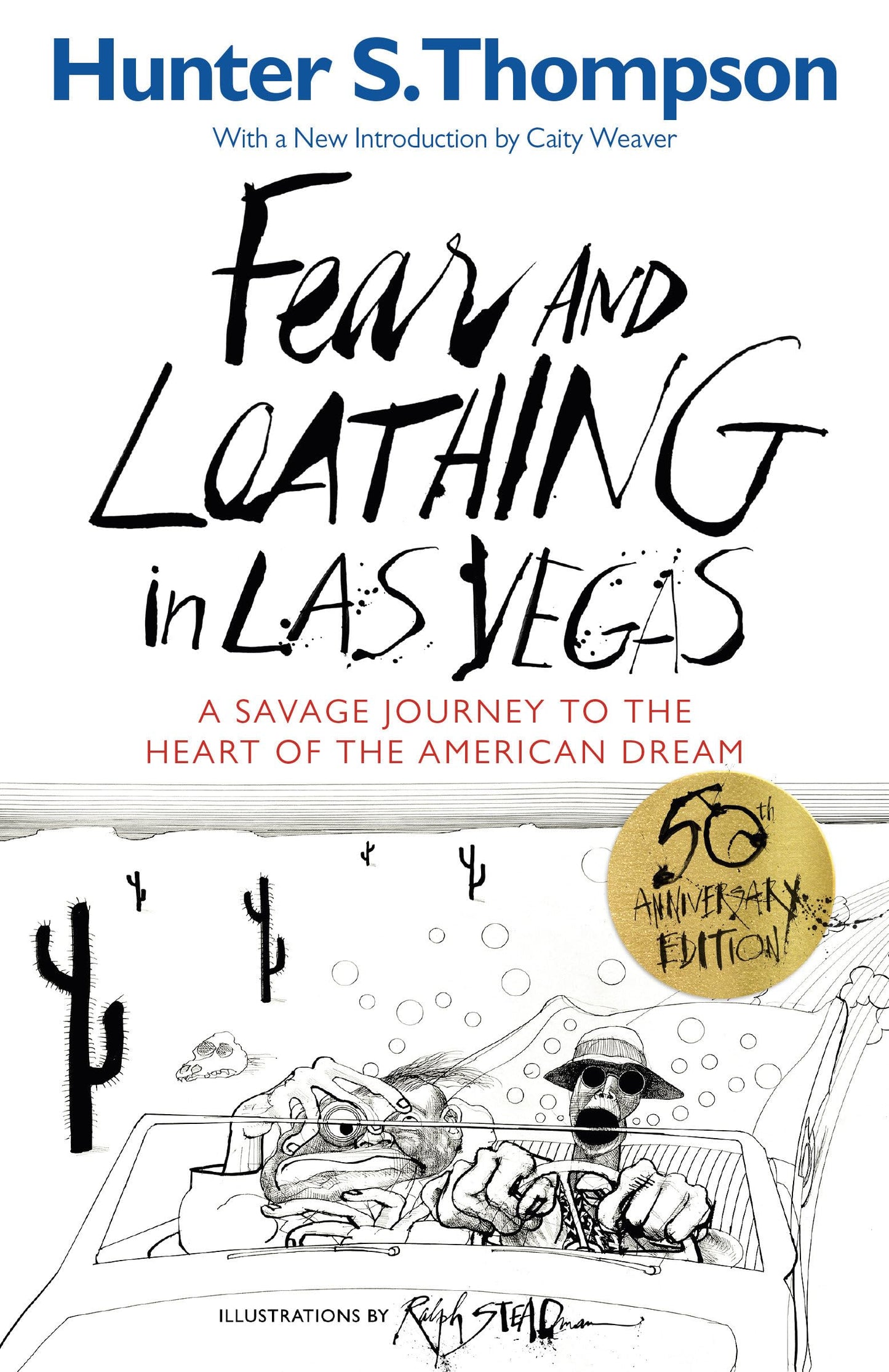 Fear and Loathing in Las Vegas: A Savage Journey to the Heart of the American Dream - 8375