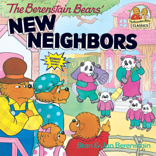 The Berenstain Bears' New Neighbors - 8602