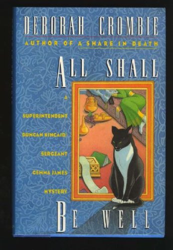 All Shall Be Well (a Superintendent Duncan Kincaid/sergeant Gemma James Myster
