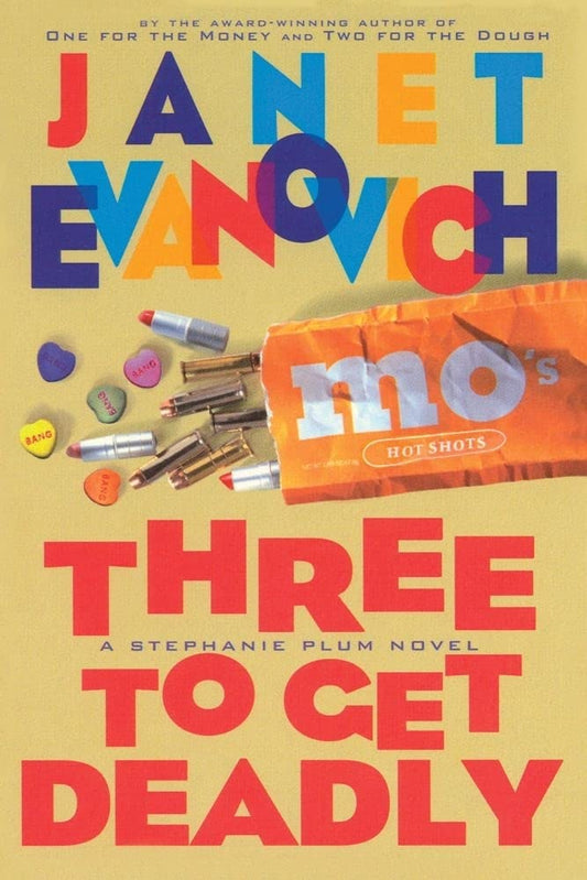 Three to Get Deadly (Stephanie Plum, No. 3) (Stephanie Plum Novels) - 9602