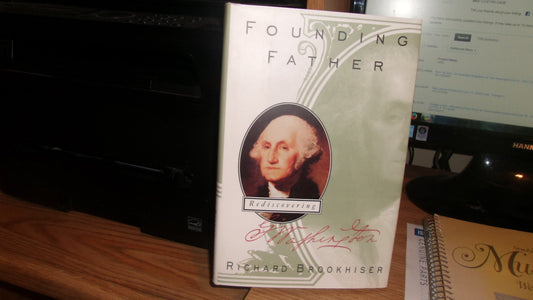 Founding Father: Rediscovering George Washington - 3245