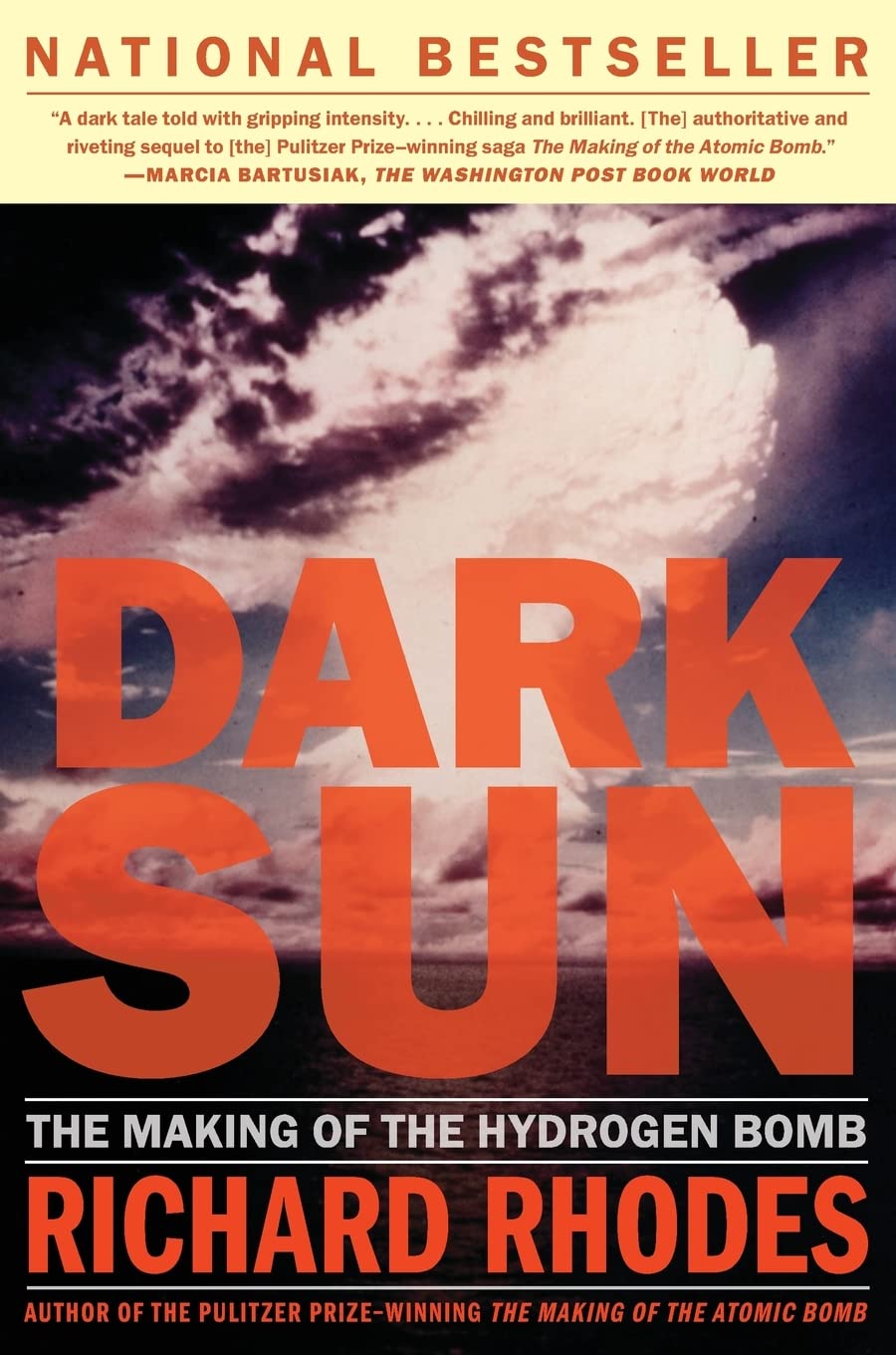 Dark Sun: The Making of the Hydrogen Bomb - 3393