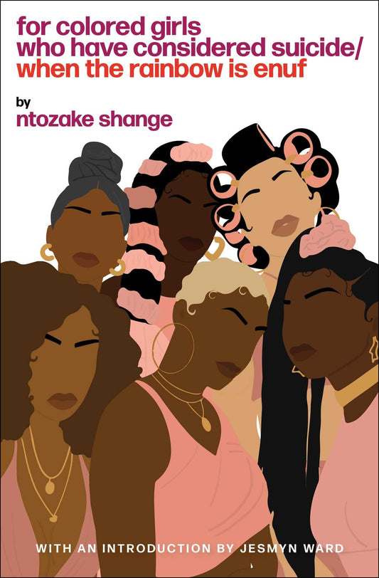 For Colored Girls Who Have Considered Suicide When the Rainbow Is Enuf - 4935