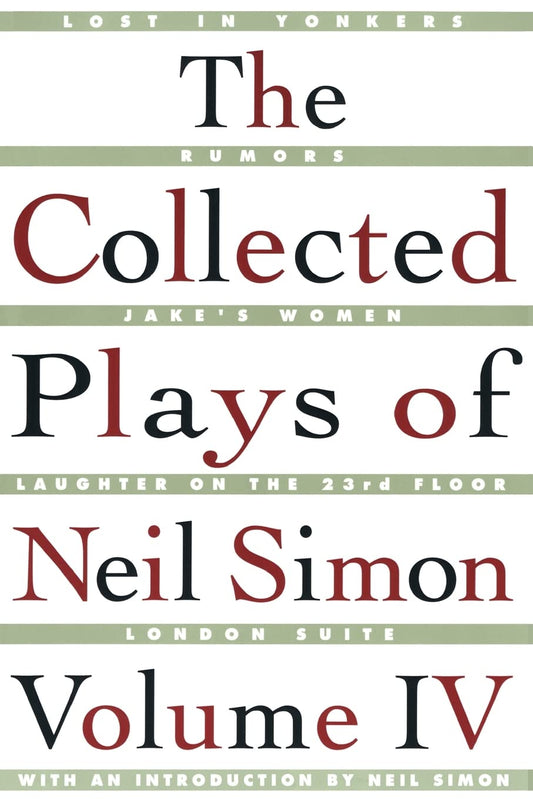 The Collected Plays of Neil Simon, Vol. 4 - 8974