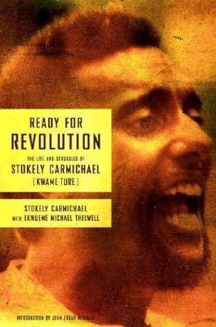 Ready for Revolution: The Life and Struggles of Stokely Carmichael (Kwame Ture) - 9659