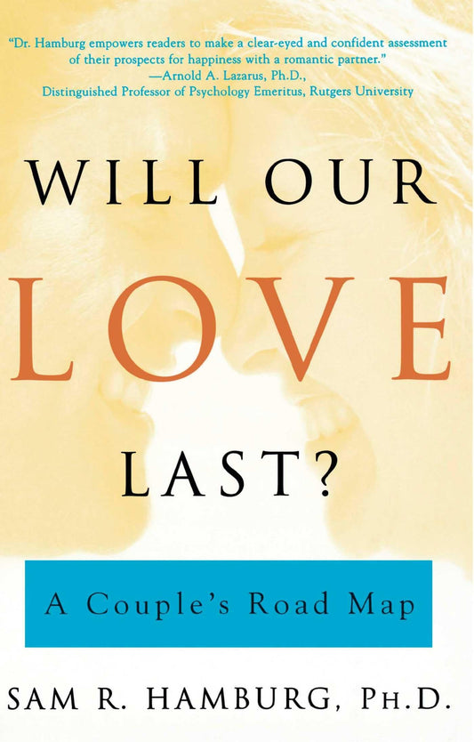 Will Our Love Last?: A Couple's Road Map - 5148