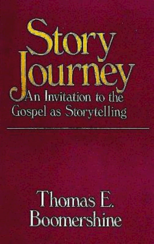 Story Journey: An Invitation to the Gospel as Storytelling - 1762