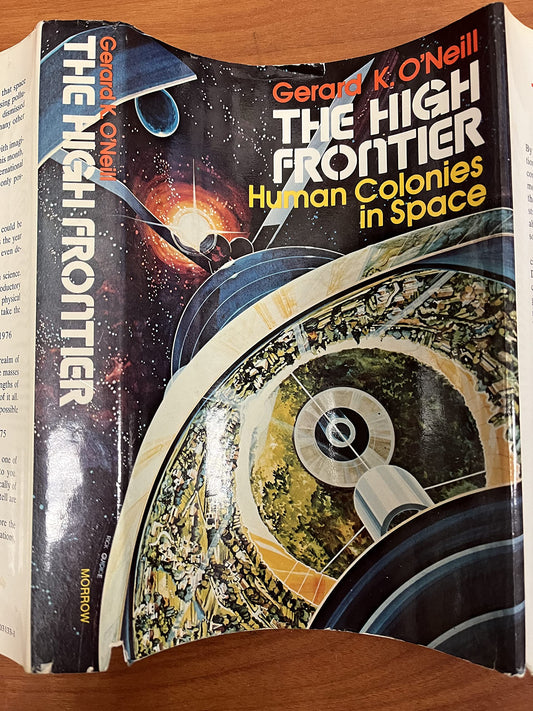 The High Frontier: Human Colonies in Space