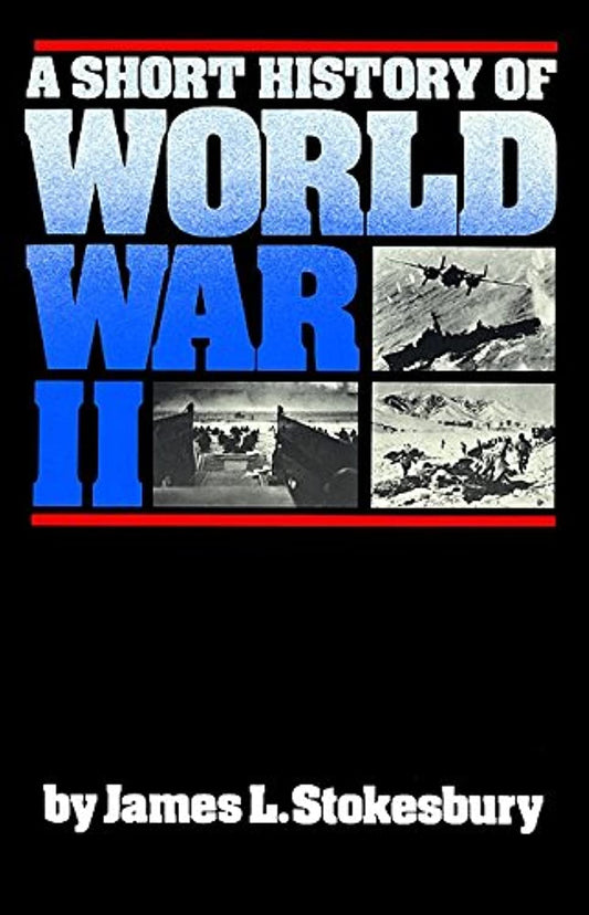 A Short History of World War II - 4271