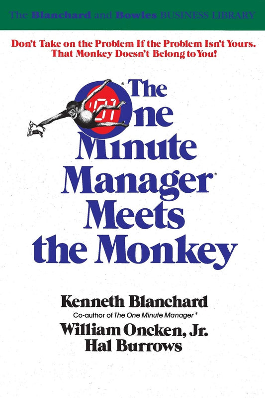 The One Minute Manager Meets the Monkey - 9540
