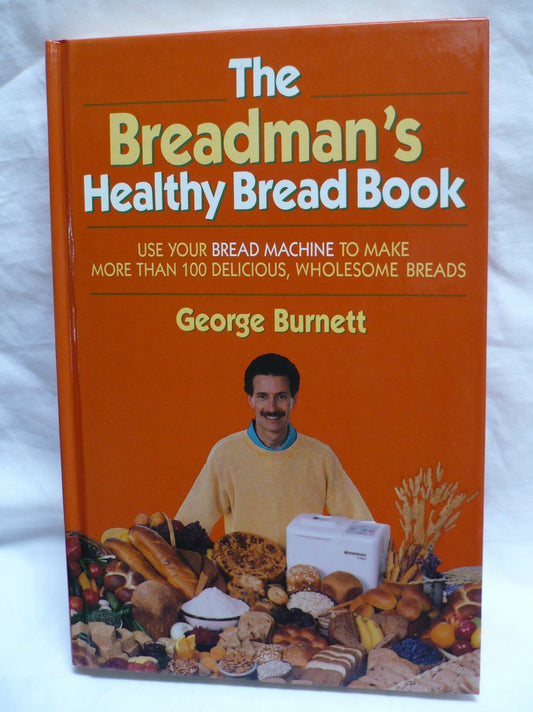 The Breadman's Healthy Bread Book - 9278