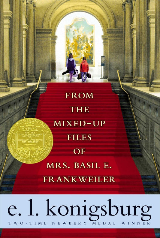 From the Mixed-Up Files of Mrs. Basil E. Frankweiler - 5021