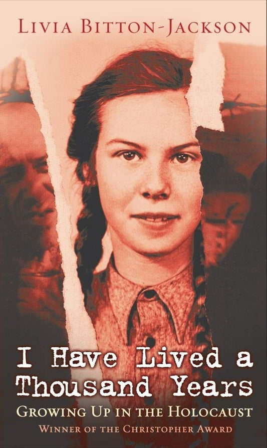 I Have Lived A Thousand Years: Growing Up In The Holocaust - 1927