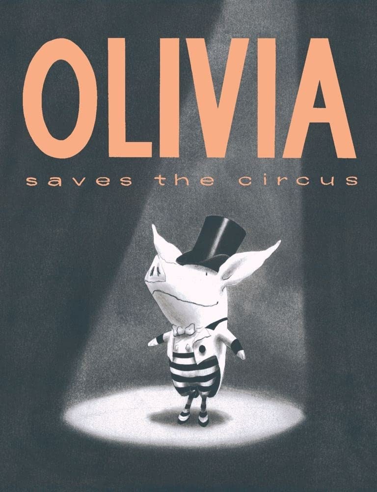 Olivia Saves the Circus - 6668
