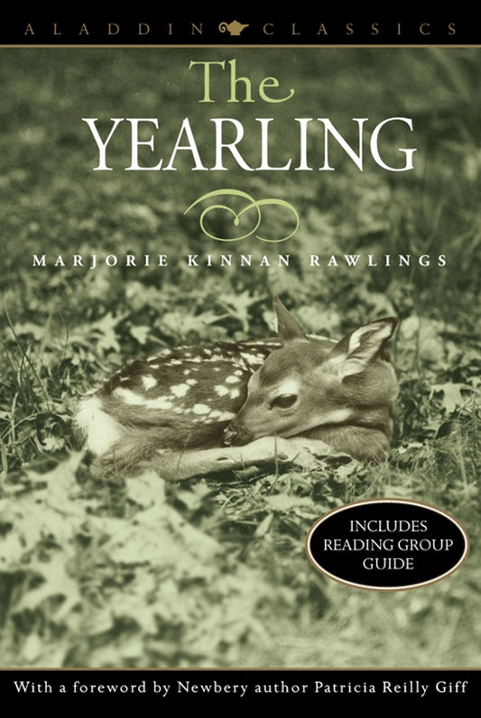 The Yearling (Aladdin Classics) - 4545