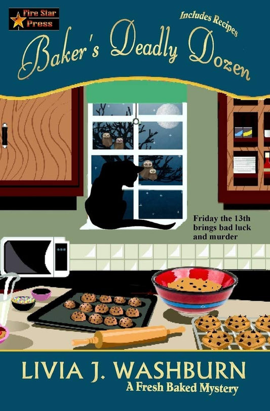 Baker's Deadly Dozen (A Fresh Baked Mystery) - 4315