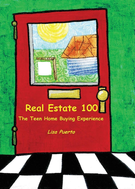 Real Estate 100: The Teen Home Buying Experience - 9939
