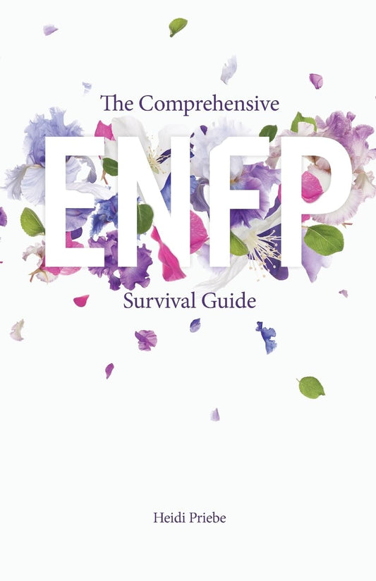 The Comprehensive ENFP Survival Guide - 1081