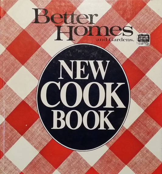 Better Homes and Gardens New Cook Book