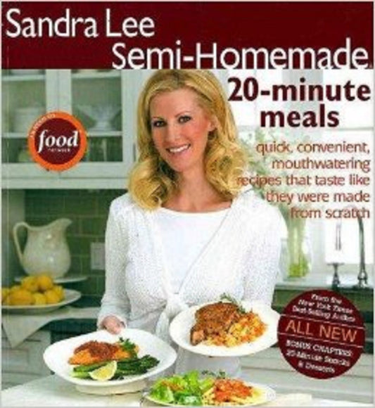 Sandra Lee Semi-Homemade 20-minute Meals - 6640