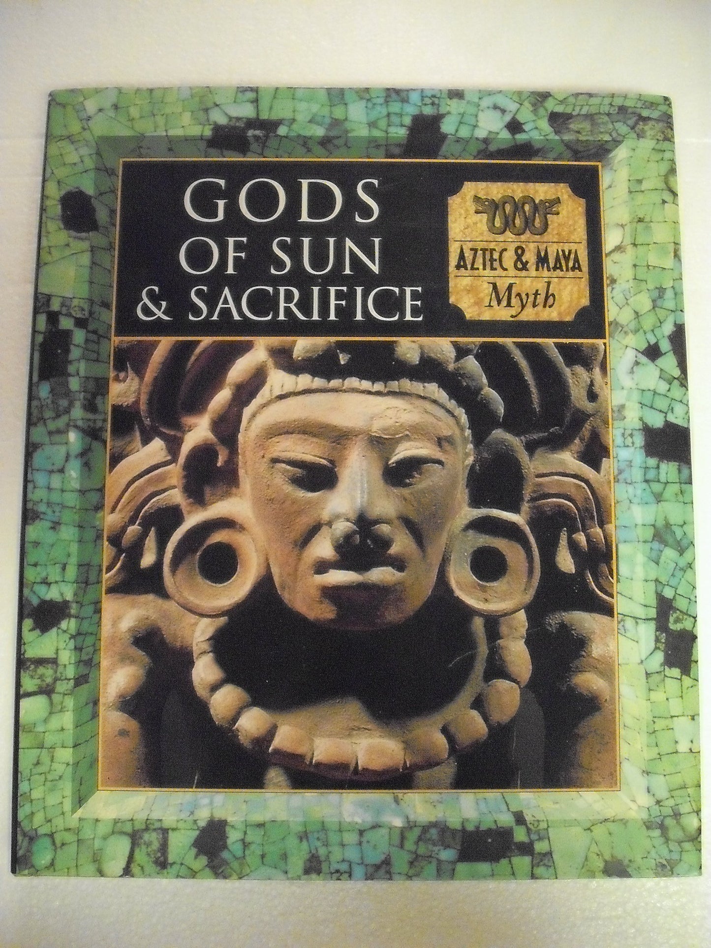 Gods of Sun and Sacrifice: Aztec & Maya Myth (Myth and Mankind)