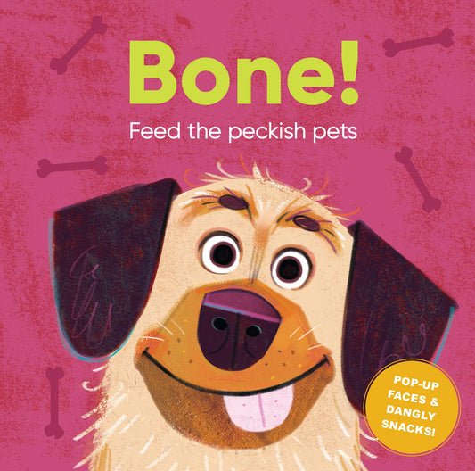 Bone!: Feed the Hungry Pets (Feeding Time) - 4609