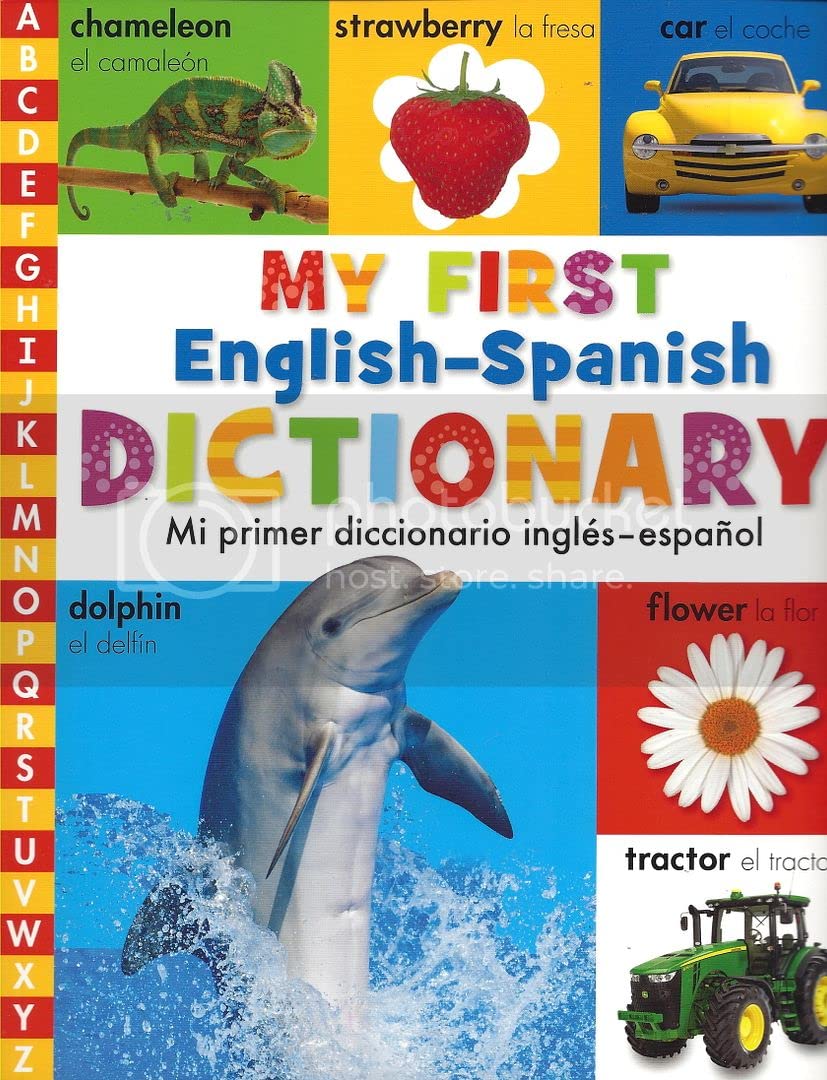 My First English Spanish Dictionary / Mi primer diccionario Inglés - Español (Spanish and English Edition)