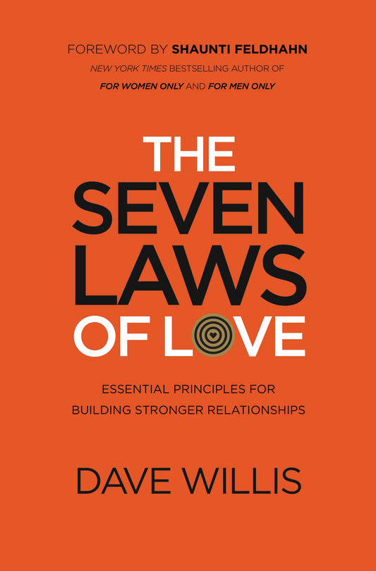 The Seven Laws of Love: Essential Principles for Building Stronger Relationships - 9984