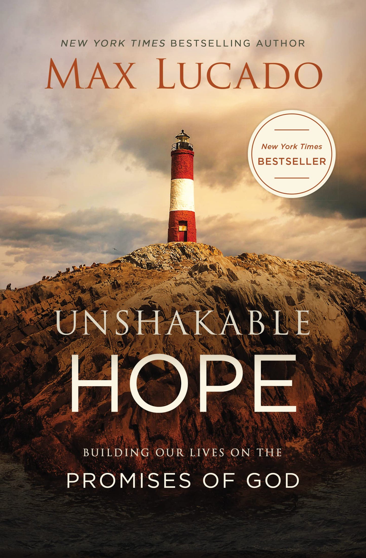 Unshakable Hope: Building Our Lives on the Promises of God - 8514