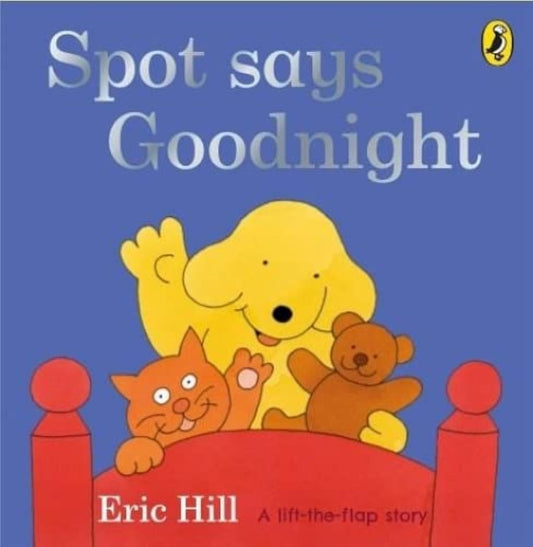 Spot Says Goodnight (Fun with Spot) - 3842