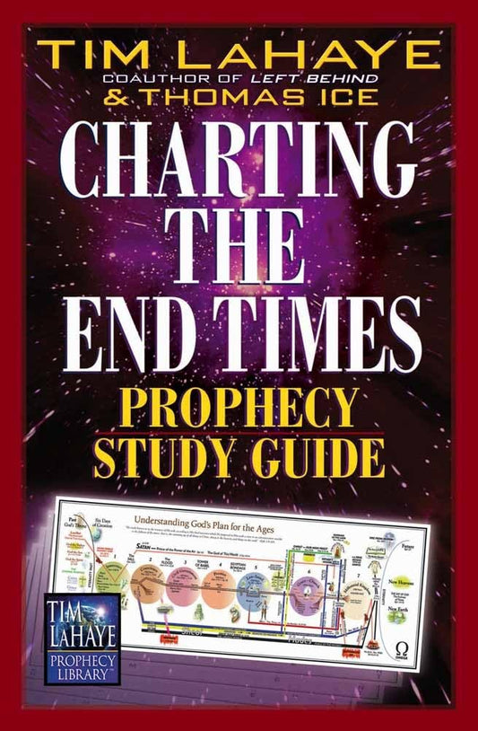 Charting the End Times Prophecy Study Guide (Tim LaHaye Prophecy Library) - 8863