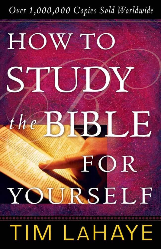 How to Study the Bible for Yourself - 1834