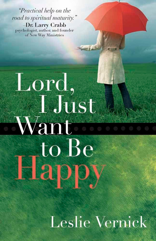 Lord, I Just Want to Be Happy - 7414