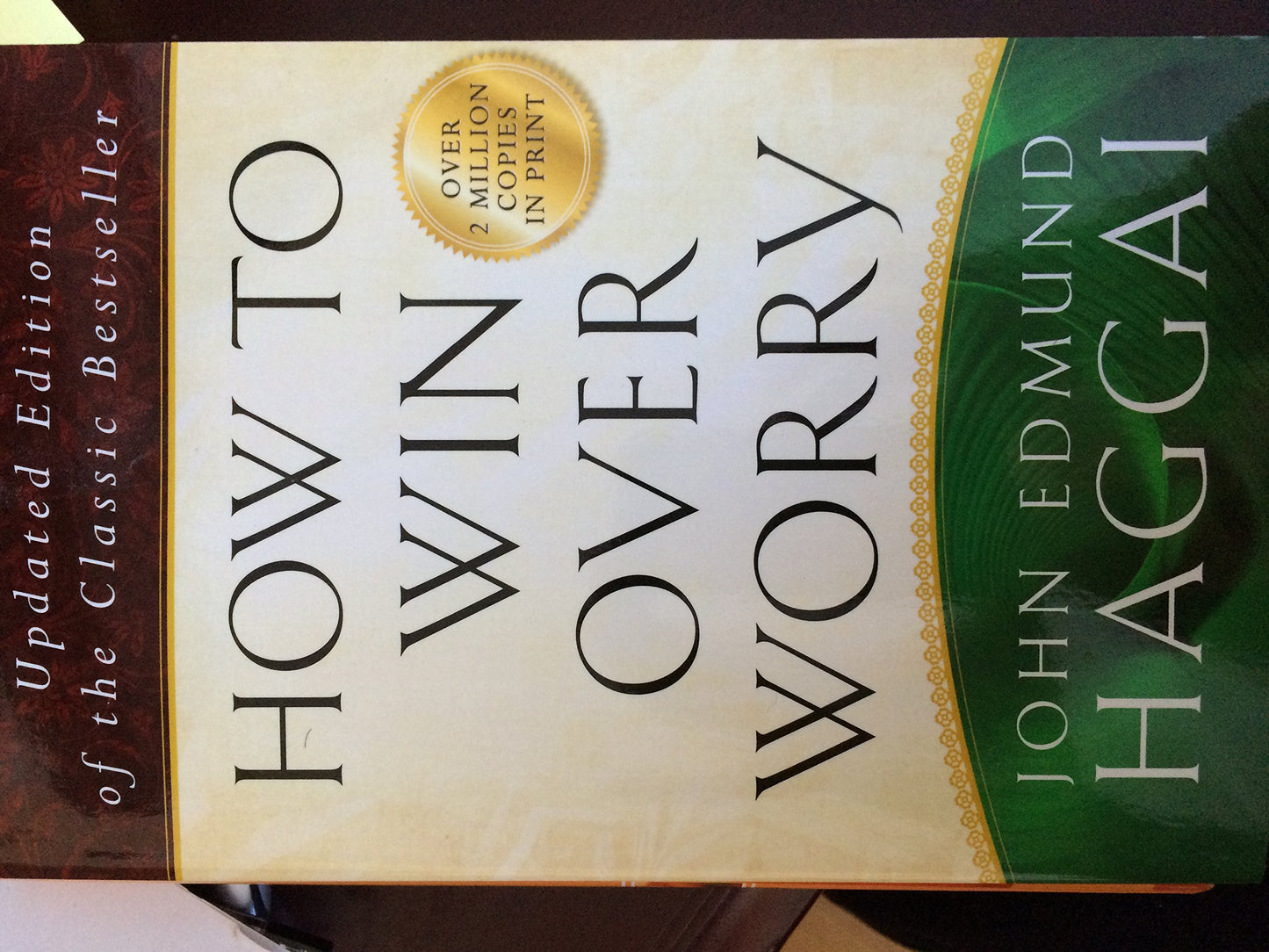 How to Win over Worry: Positive Steps to Anxiety-Free Living - 2667