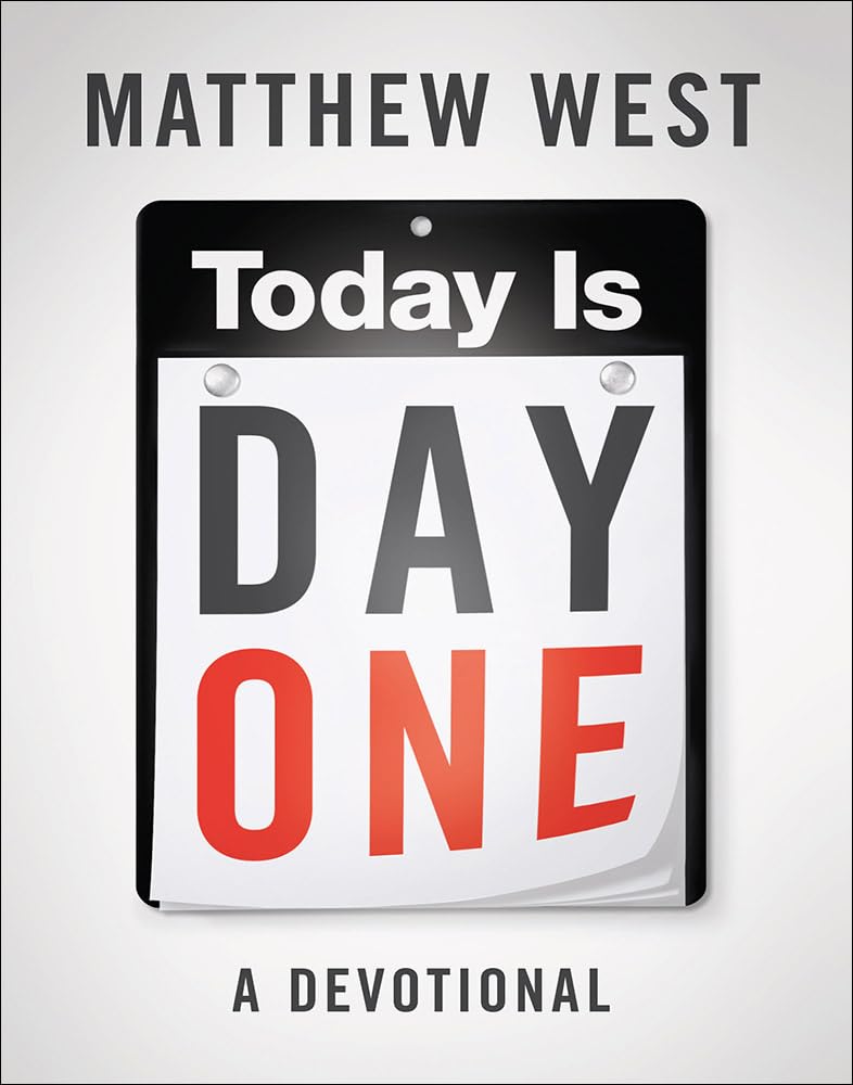 Today Is Day One: A Devotional - 9524