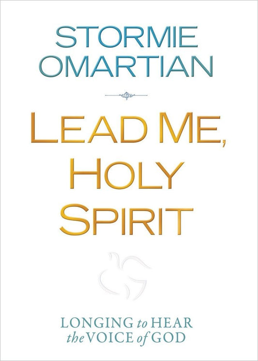Lead Me, Holy Spirit Deluxe Edition: Longing to Hear the Voice of God