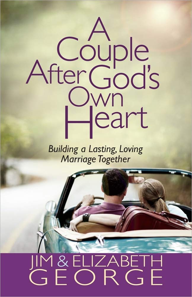 A Couple After God's Own Heart: Building a Lasting, Loving Marriage Together - 7629