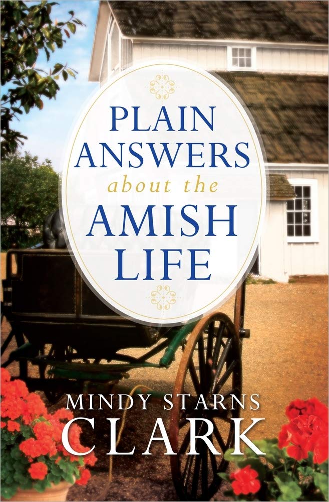 Plain Answers About the Amish Life - 1545
