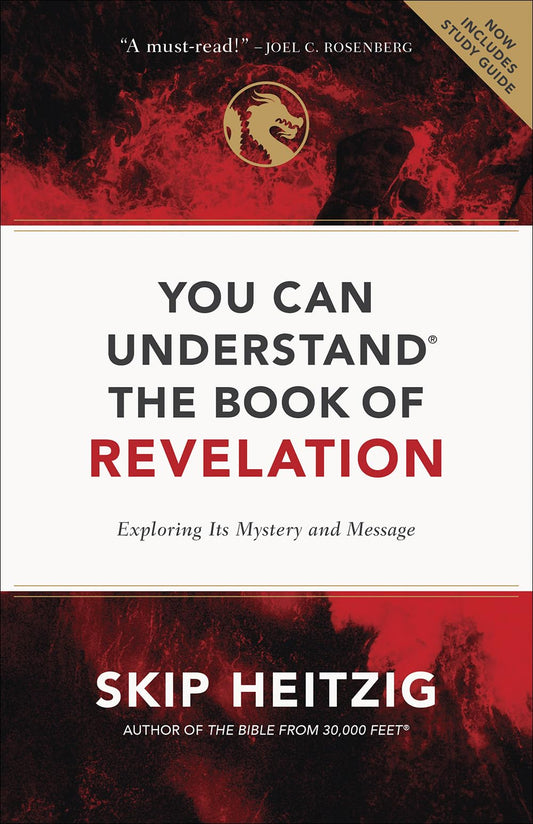 You Can Understand the Book of Revelation: Exploring Its Mystery and Message - 5359
