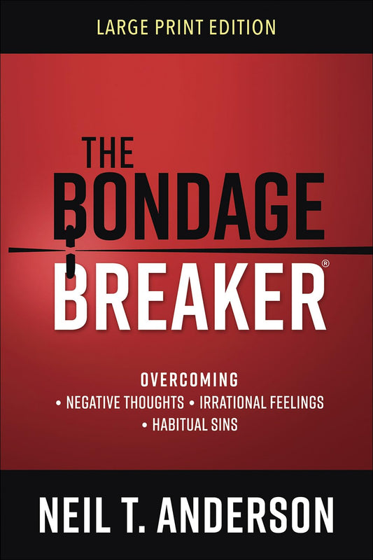 The Bondage Breaker Large Print - 3689