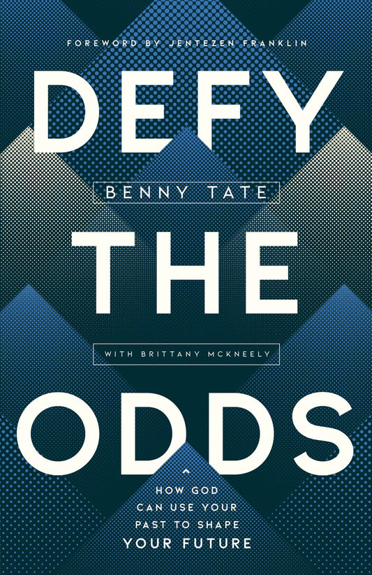 Defy the Odds: How God Can Use Your Past to Shape Your Future - 2303