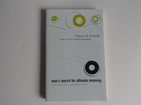 Man's Search For Ultimate Meaning - 9707