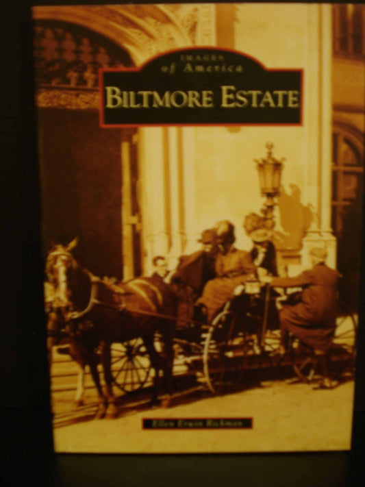 Biltmore Estate (Images of America: North Carolina) - 5833